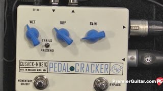 Video thumbnail for SNAMM '16 - Cusack Music Pedal Cracker Demo by Premier Guitar