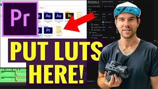How To Add LUTs To Premiere Pro The RIGHT WAY - ONLY DO IT ONCE