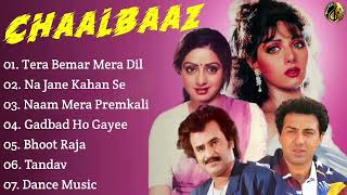 ChaalBaaz Movie All Songs~Sunny Deol~Sridevi~Rajin