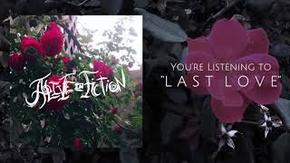 Alive In Fiction - &quot;Last Love&quot;