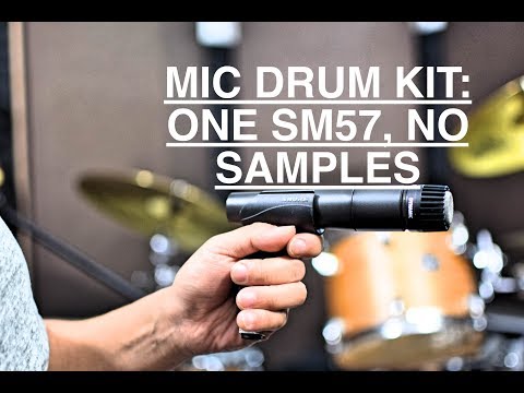 How To: Mic An ENTIRE Drumkit With One SM57 [NO SAMPLES]