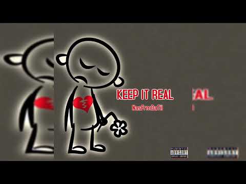 NasFrmDaTil - Keep It Real