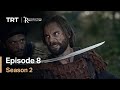 Resurrection Ertugrul - Season 2 Episode 8 (English Subtitles)