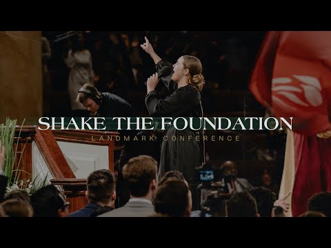 Shake the Foundation | Live | Landmark 2022