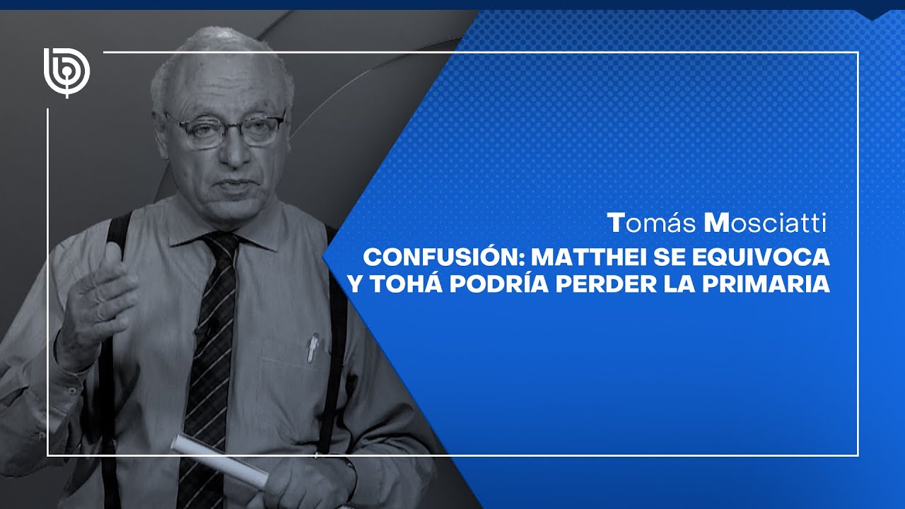 Comentario de Tomás Mosciatti: Confusión: Matthei se equivoca y Tohá podría perder la primaria