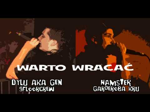 Hamster & Dylu aka Gen - Warto Wracać (HD)