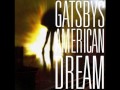 Gatsby's American Dream - Badd Beat 