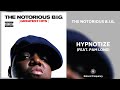 The Notorious B I G Hypnotize Feat Pam Long 432Hz