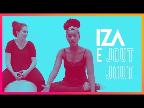 SEJA FELIZ NO YOUTUBE - IZA & Jout Jout