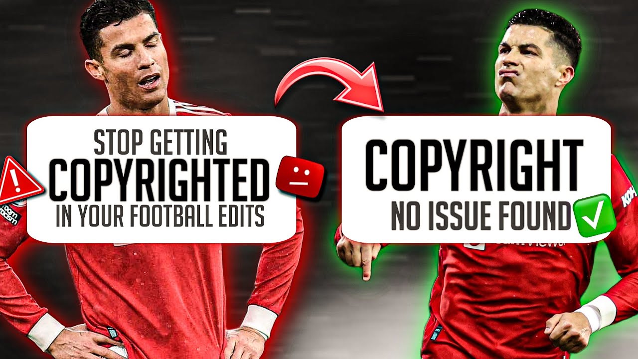 Do THIS to Stop Your Football Edits from Getting Copyrighted! 🚫 | How to Avoid YouTube Copyright ✅