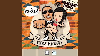 No Lie (Amapiano Remix)