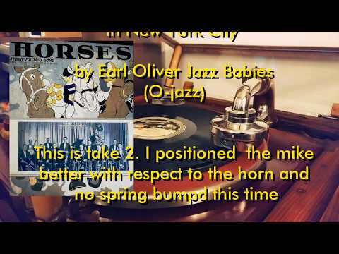 Horses - Foxtrot (Gay, Whiting)﻿  - Earl Oliver Jazz Babies  - Edison DD 51724-L﻿ - 1926(tk2)