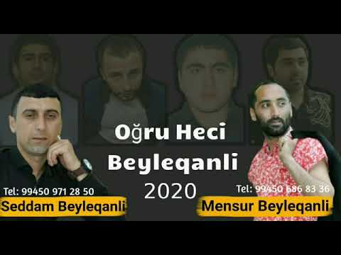 Heci Beyleqanski Haqda Super Mahni 2020 seddam beyleqanli ft mensur beyleqanli