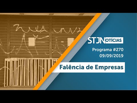 STJN nº 270: Falência Empresas (09/09/2019)
