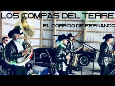Los Compas Del Terre - El Corrido De Fernando (2018)