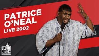 Patrice O&#39;Neal | Live 2002: Patrice O&#39;Neal | Afraid To Be Racist