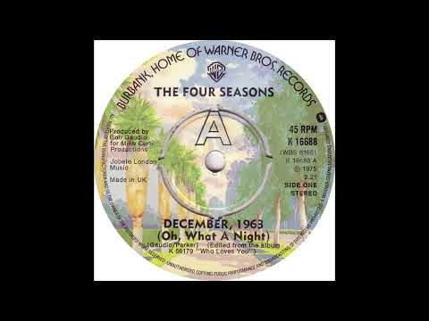 UK New Entry 1976 (25) Four Seasons - December, 1963 (Oh, What A Night)