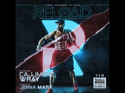 Cajjmere Wray - RELOAD AFTERHOURS (11.11.2018) Promo DJ Set