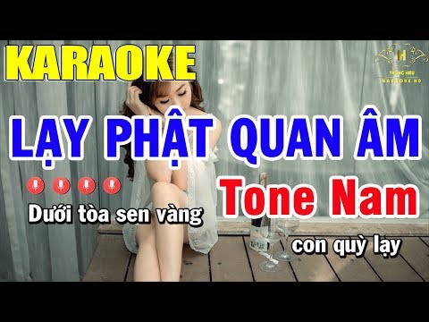 karaoke Lạy Phật Quan Âm Tone Nam Nhạc Sống | Trọng Hiếu