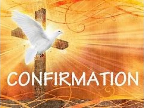 06-02-2022: Confirmation Mass (7PM)