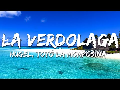 HUGEL, Totó La Momposina - La Verdolaga (Lyrics)