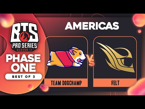 DogChamp vs felt Game 2 - BTS Pro Series 11 AM: Phase 1 w/ Kmart & neph