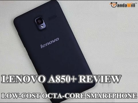 Lenovo A850+ Unboxing & Hands On - Cheapest OctaCore Smartphone