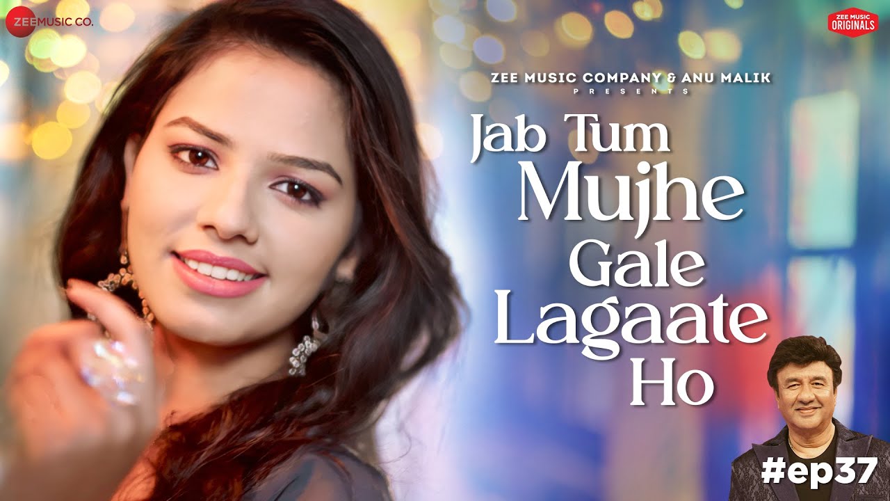 Jab Tum Mujhe Gale Lagaate Ho Lyrics | Gul Saxena