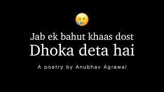 Jab Dost Dhoka Deta Hai… 💔  Hindi Emotional P