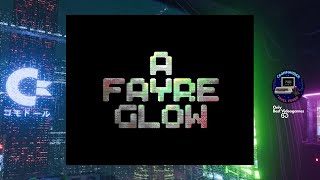 A Fayre Glow
