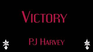 PJ Harvey - Victory - Karaoke