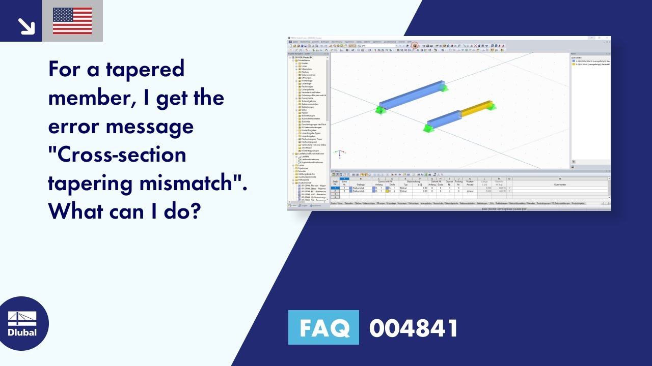 FAQ 004841 | For a tapered member, I get the error message "Cross-section tapering mismatch". ...