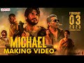Michael Making Video | Sundeep Kishan, Vijay Sethupathi | Ranjit Jeyakodi | Sam CS