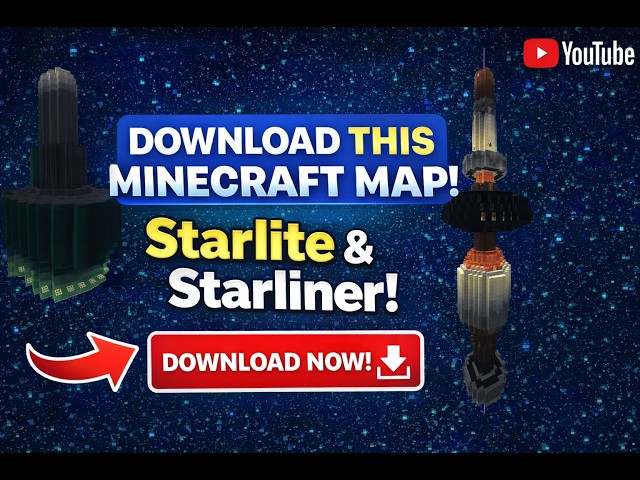 The Starliner & Starlite Minecraft Map