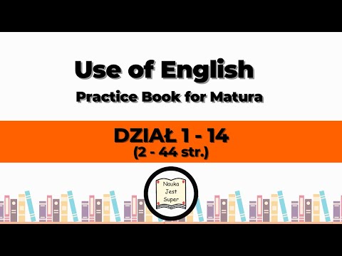 Use of English - Practice Book for Matura - DZIAŁ 1-14 - odpowiedzi (2 - 44 str.) - język angielski