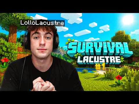 UN NUOVO MONDO ASSURDO!! MINECRAFT SURVIVAL LACUSTRE EP.1