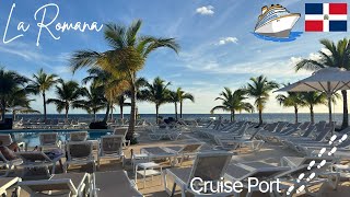 WALKING THROUGH LA ROMANA CRUISE PORT TERMINAL | DOMINICAN REPUBLIC | REAL TIME SOUND | WALKTHROUGH