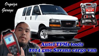 2014  CHEVY Expess & GMC SAVANA 2500/3500 AUTEL TPMS TS508 RELEARNED