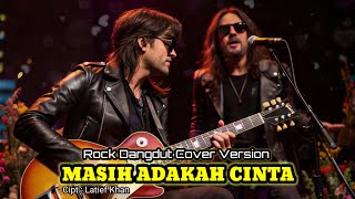 Download lagu MASIH ADAKAH CINTA -  Latief Khan ( Cover Dangdut Rock Version Ai ) mp3