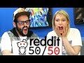 Reddit 50/50 - The Skin Ones Are The Worst 