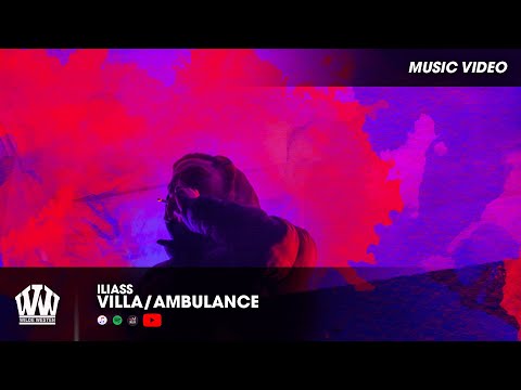 ILIASS - VILLA/AMBULANCE (PROD. TEEKAY)