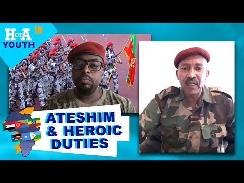 HoA TV youth - ዝወዓለ ይንገር፡ ተዘክሮራታት መብጽዓን ጅግንነትን! ዕላል ምስ ኣባል 1ይ ዙር ዋርሳይ ኣተሽም! Ateshim & heroic duties!