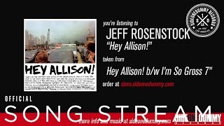 Jeff Rosenstock - Hey Allison! (Official Audio)