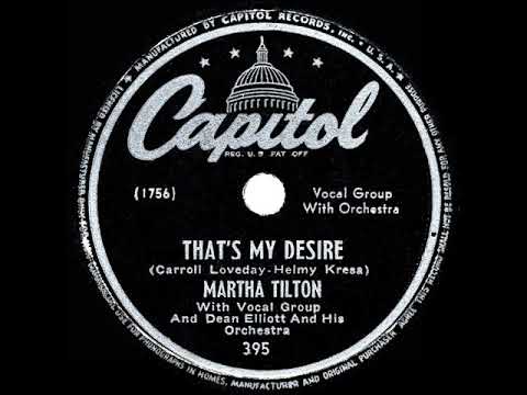 1947 HITS ARCHIVE: That’s My Desire - Martha Tilton