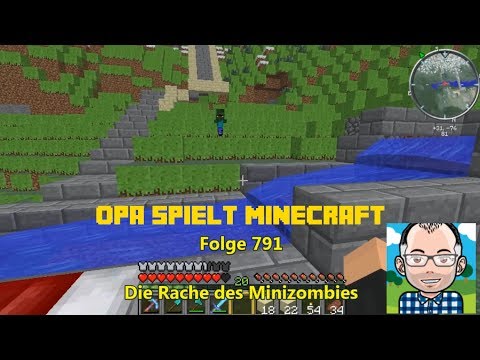 Opa spielt Minecraft 791 -- Die Rache des Minizombies