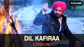 Lyrical: Dil Kafiraa  Full Song with Lyrics  Share