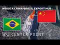 How China S 285M Export Hub In Brazil Will Cost U S Billions WSJ Center Point