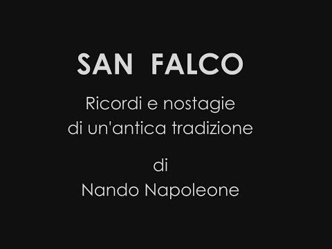 Palena, SAN FALCO STORY - di Nando Napoleone