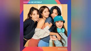 [1 시간 /1 HOUR LOOP / 1h] 마마무(MAMAMOO) - WANNA BE MYSELF