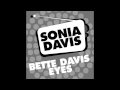 SONIA DAVIS Bette Davis Eyes Energy Mix